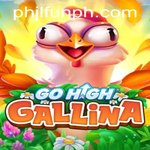 GoHighGallina: A Riveting Adventure in the World of Jlfun PH